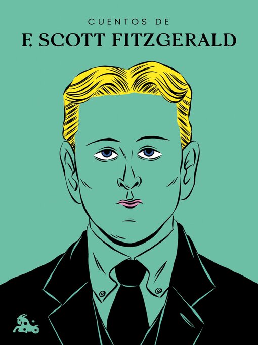 Title details for Cuentos de F. Scott Fitzgerald by Francis Scott Fitzgerald - Available